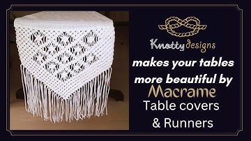 Macramé Table Runners & Covers