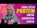 Cara Pilih Protein Untuk Mudah Turunkan Berat