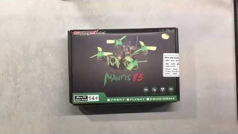 Happymodel Mantis85 unboxing LOS and FPV
