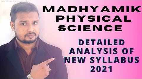 Madhyamik New syllabus full analysis Physical science By Ramadan Tutorial
