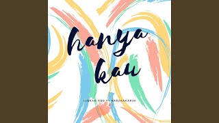 Hanya Kau