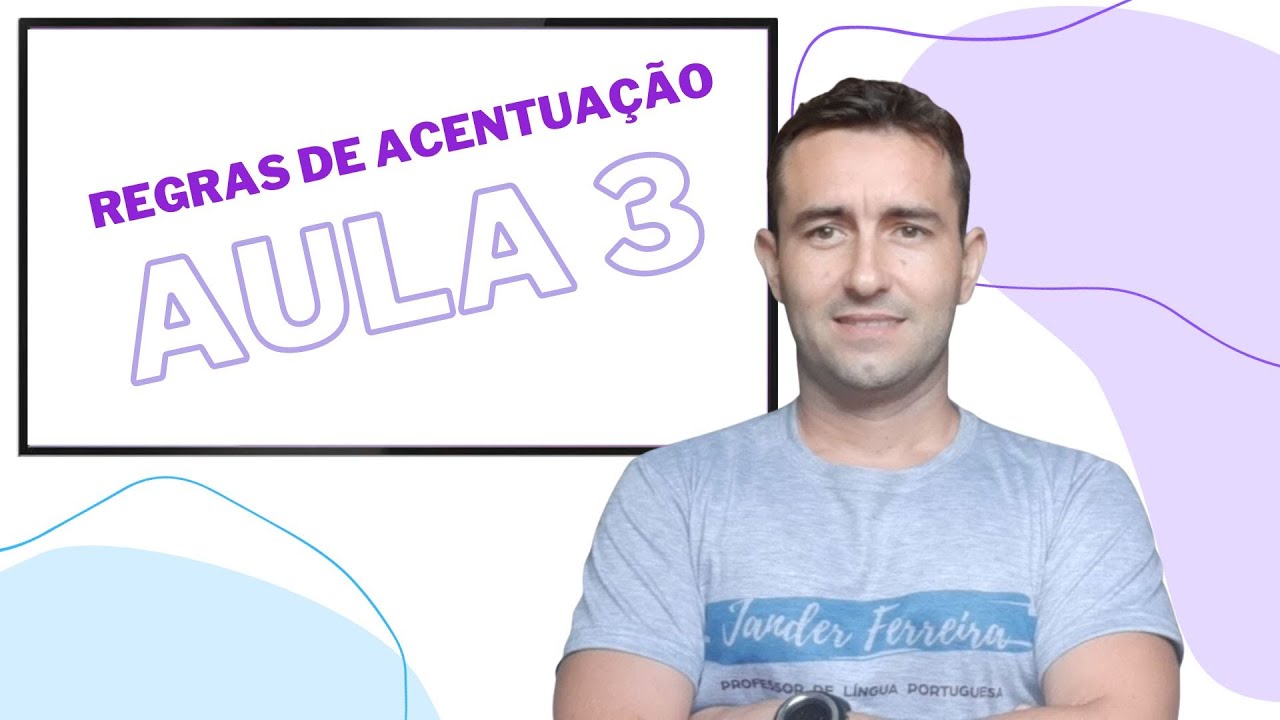 Curso Português do Zero | Aula 3 | Regras de Acentuação |  Concurso CGU