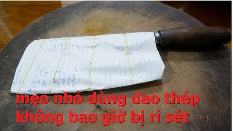 Cách Làm Dao Kéo Không Bao Giờ BỊ Rỉ Sét /ẩm thực và du lịch