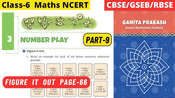 Class 6 Maths Ganita Prakash Chapter 3 Number Play | Part 9 #class6maths