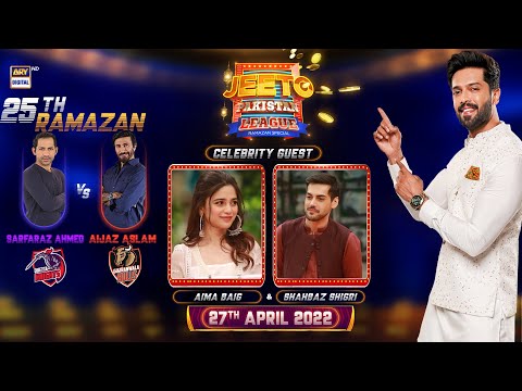 Jeeto Pakistan League | Ramazan Special | 27th April 2022 | ARY Digital