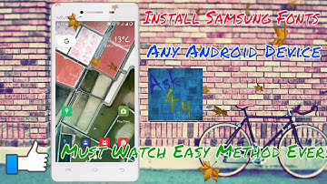How To Install Samsung fonts (rosemary) in any android devices|| Ask 4uTech
