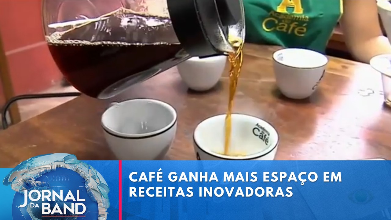 Café ganha mais espaço em receitas inovadoras e novas combinações | Jornal da Band