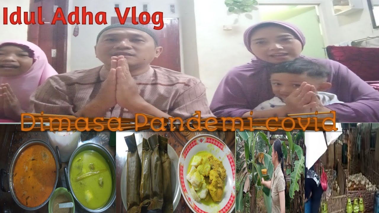 IDUL ADHA 1442 H VLOG / MASAKAN MENU LEBARAN / RESEP OPOR AYAM DAN LONTONG ARON