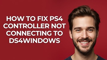 How To Fix Ps4 Controller Not Connecting To Ds4Windows - GUIDE!