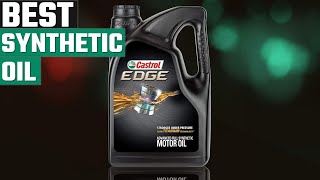 TOP 10 : BEST Synthetic Oil [2023] | Fully Synthetic Motor Oils Review