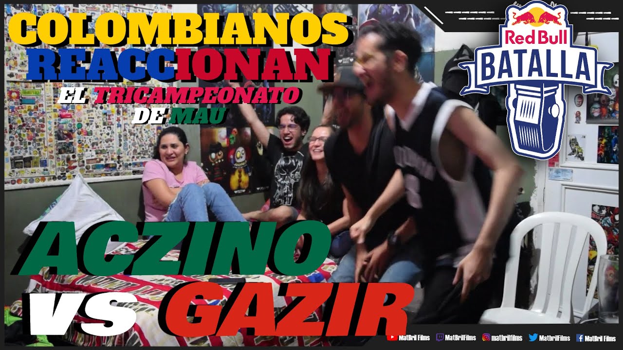 🔴COLOMBIANOS REACCIONAN a ACZINO vs GAZIR - El TRICAMPEONATO de MAU [RED BULL INTERNACIONAL 2022]
