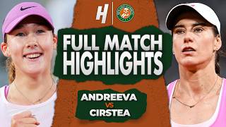 Mirra Andreeva vs Sorana Cirstea - FULL Quarterfinal Highlights | Roland Garros 2026
