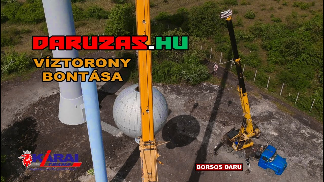 Víztorony Bontása Érden - Daruzas.hu
