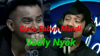 viral [parodi] indonesian idol valdy nyok - Cinta sabun mandi