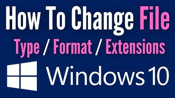 How to Change File Type on Windows 10 without Software | Change File Extensions | Simple Way 2021