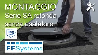 14 CHIUSINI D'ISPEZIONE - SA2 rotondo senza esalatore