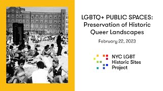 EVENT: LGBTQ+ PUBLIC SPACES: Preservation of Historic Queer Landscapes
