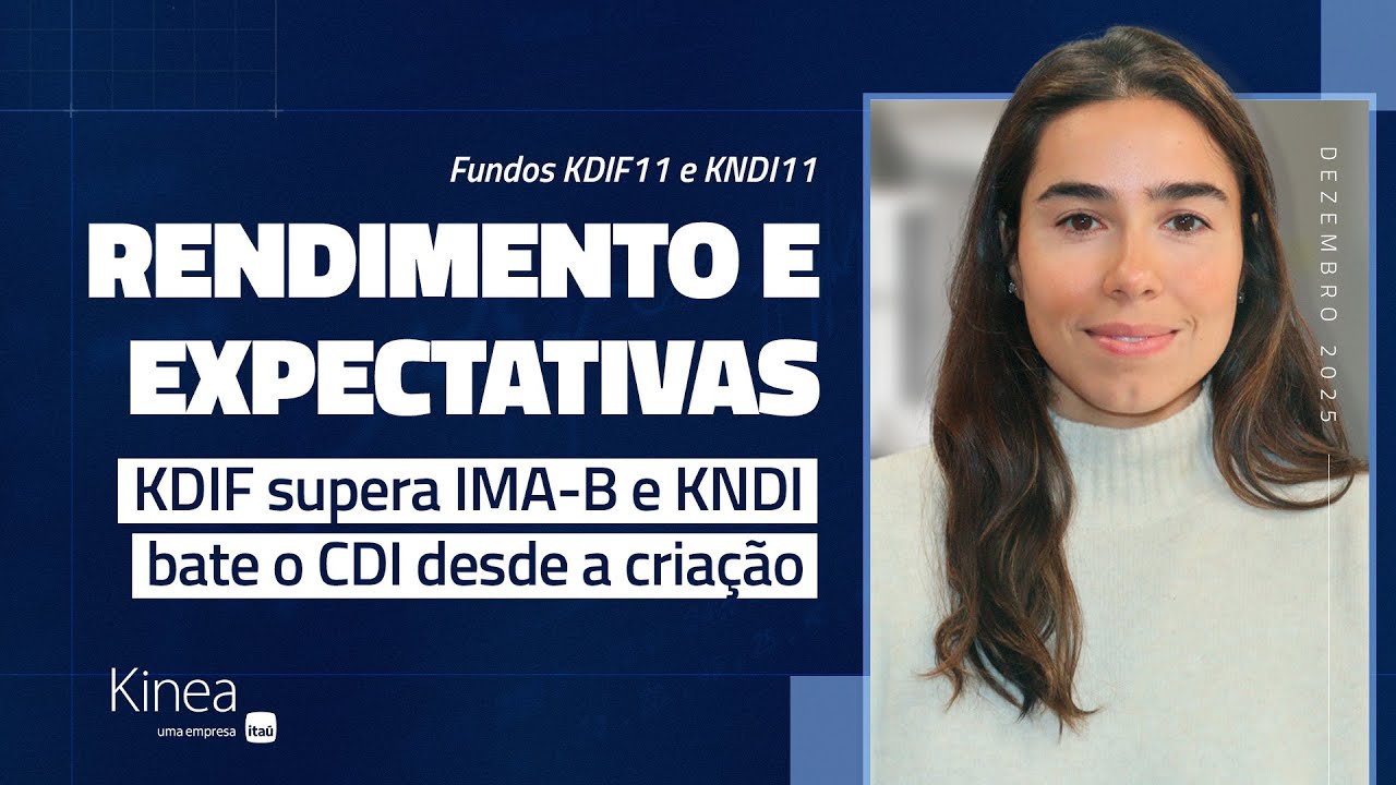 Fundos de Infraestrutura (KDIF11 e KNDI11) - Resumo Mensal ref. dezembro.25
