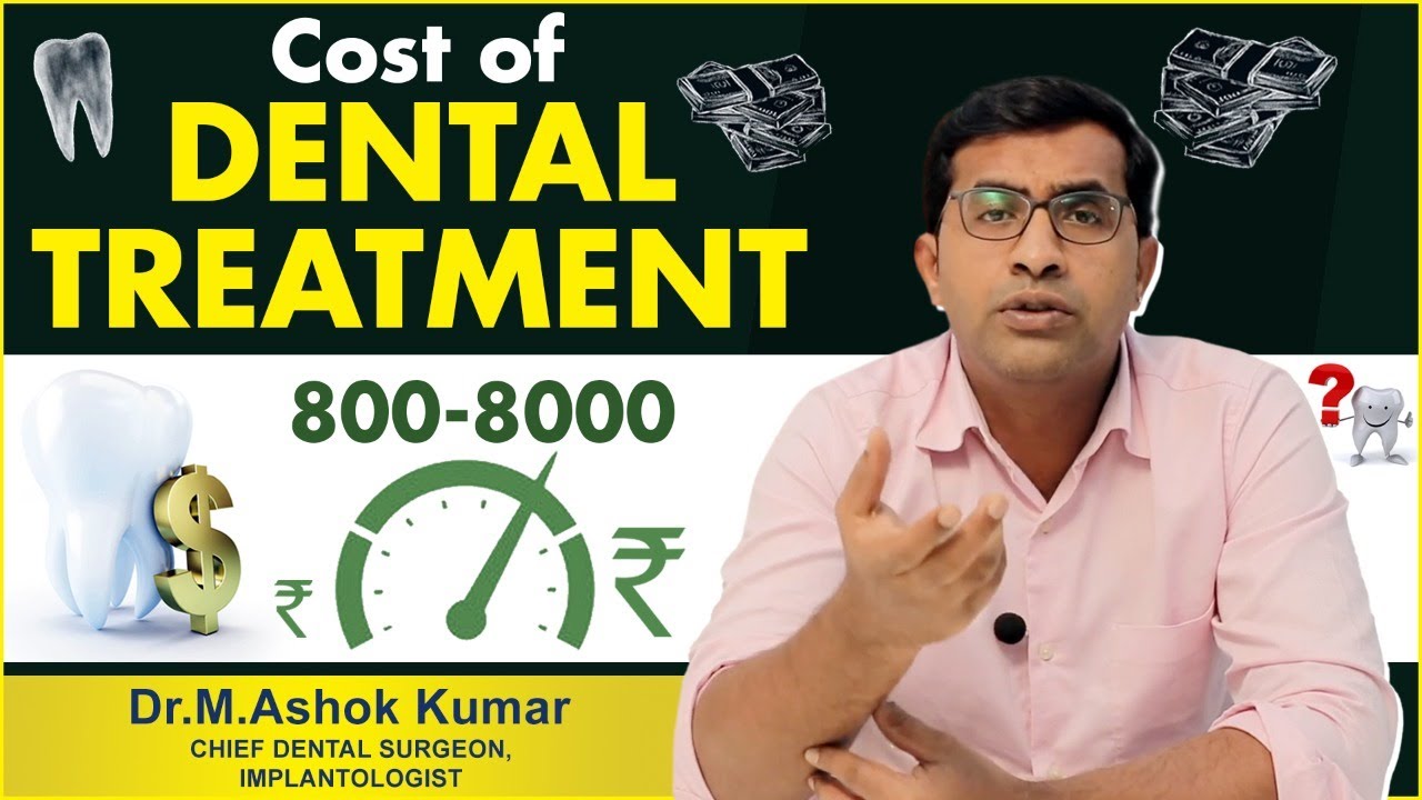Cost of Dental Treatment Low Cost Dental Treatment in Hyderabad