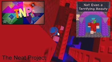 TNP - Not Even a Terrifying Beauty (NEaTB Completion) | Roblox