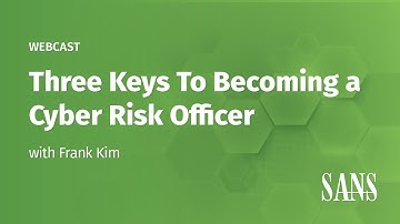 Three Keys To Becoming a Cyber Risk Officer