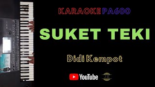 SUKET TEKI - KARAOKE DANGDUT KORG PA600