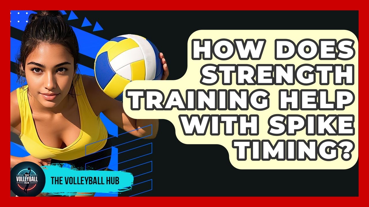 How Does Strength Training Help With Spike Timing The Volleyball Hub how-does-strength-training-help-with-spike-timing-the-volleyball-hub
