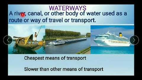Class 4 Our Transport Part 3 Waterways