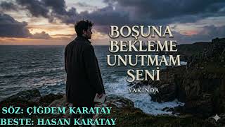 Boşuna Bekleme Unutmam Seni̇