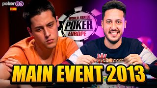 WSOPE MAIN EVENT 2013 con ADRIÁN MATEOS - Parte Final
