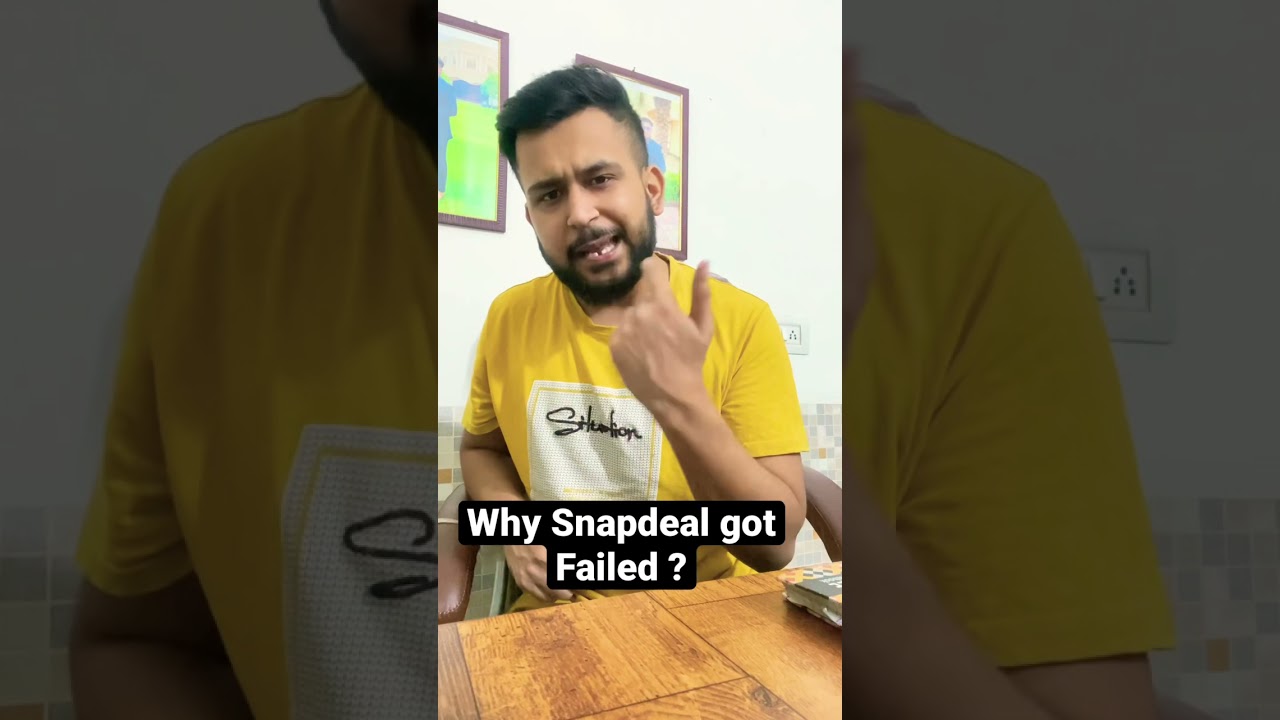 Why Snapdeal got failed? 