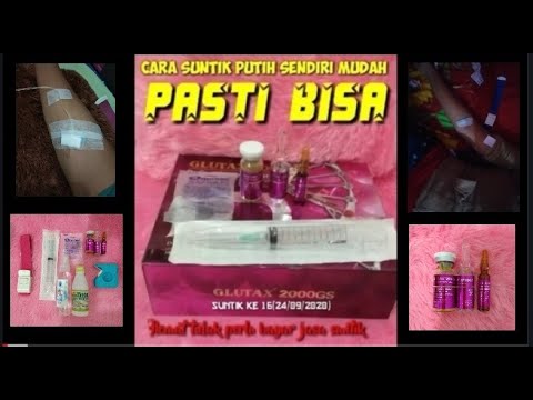 Cara Suntik Putih Sendiri Mudah (glutak 2000gs) - YouTube