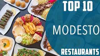 Top 10 Best Restaurants to Visit in Modesto, California | USA - English