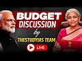 Budget 2026-27 | Live Analysis | Union Budget Highlights | The Study IAS