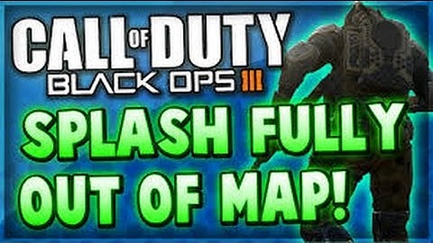 Black Ops 3 Glitches - Fully Out of Map Splash Glitch AFTER PATCH! (BO3 New Wallbreach)