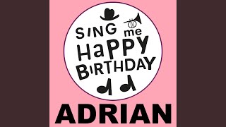 Happy Birthday Adrian Gospel Version