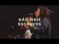 Vox Central MSC | Não Mais Escravos | Karyne Almeida