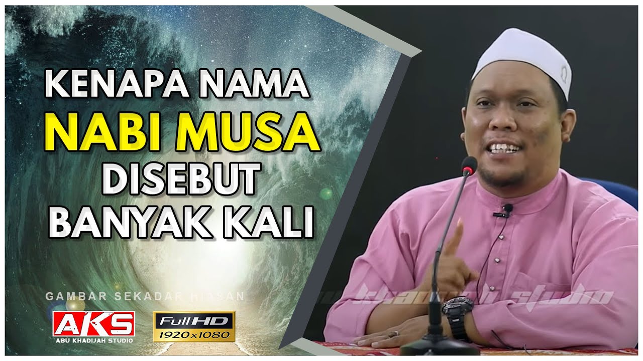 75 | Mengapa Musa Disebut Banyak Kali Di Dalam Al-Quran | Ustaz Auni Mohamed | Dis 2016