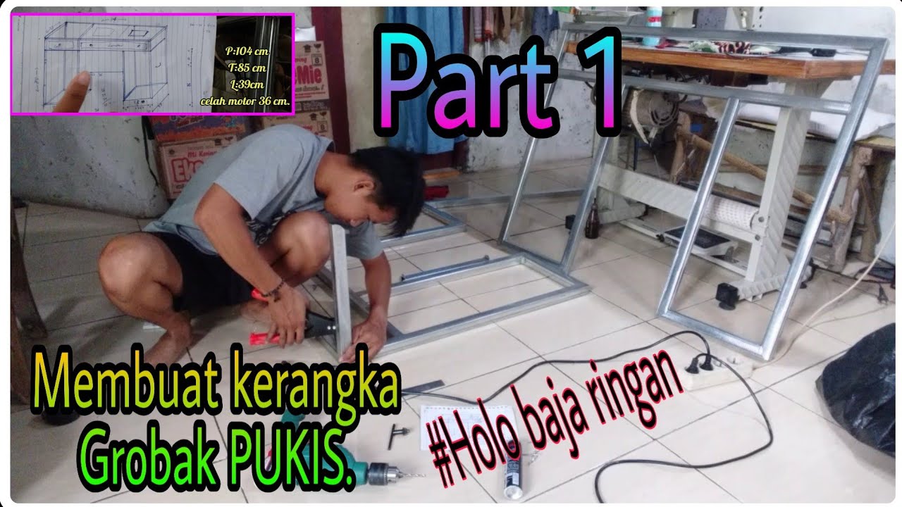 Buat kerangka Grobak Motor Pukis || Bahan HOLO Baja Ringan. PART 1