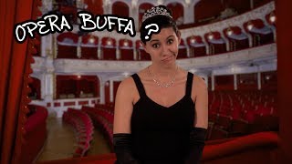 We Love Opera! What kind of an opera is opera buffa?
