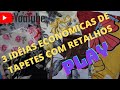 3 IDÉIAS ECONÔMICAS DE TAPETES COM RETALHOS #tapetesdajhe #retalhos #doormat