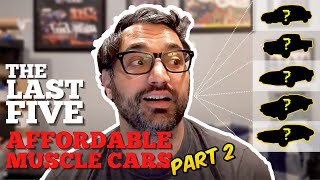 Get Out and BUY THESE CHEAP MUSCLE CARS! 5 Best Buys, PART 2!!!! (NOT FINANCIAL ADVICE)