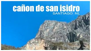 Cañon de San Isidro, Santiago Nuevo Leon