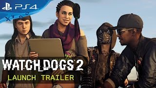 Watch Dogs 2 - Launch Trailer [UK]