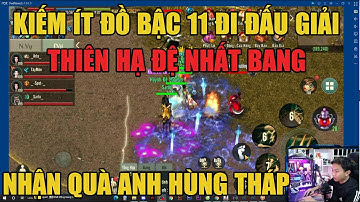 VÕ LÂM 1 MOBILE: NHẬN QUÀ THÁP KIẾM ĐỒ ĐI THIÊN HẠ ĐỆ NHẤT BANG & CÁI KẾT