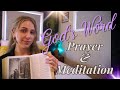 God&#39;s Word - What is it worth to you? | Weekly Prayer &amp; Meditation Ep.10