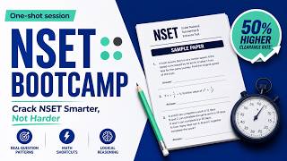NSET One-Shot Bootcamp 2026 | Everything You Need to Crack NSET in One Session