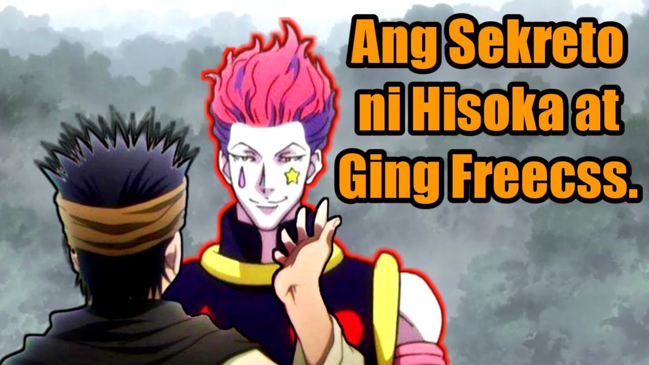 Ang Sekreto ni Hisoka at Ging Freecss.