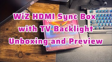 Wiz HDMI Sync Box with TV Backlight Unboxing and Preview