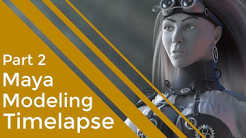 Steampunk Maya Modeling Timelapse - Part 2